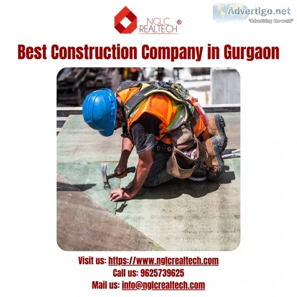 Best Construction Company in Gurgaon Are Worldwide Known