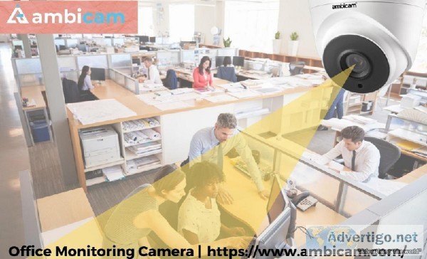 Ambicam provides Best Office Monitoring Camera system