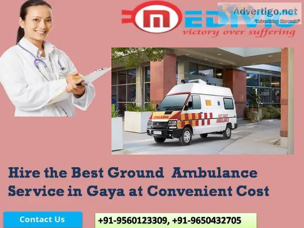 Medivic Ambulance Service in Gaya Bihar at a Convenient Cost