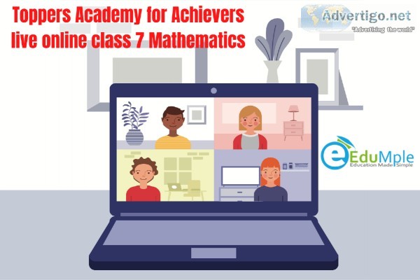 Toppers Academy for Achievers live online class 7 Mathematics