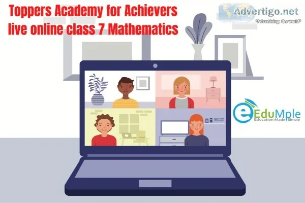 Toppers Academy for Achievers live online class 7 Mathematics