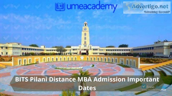 BITS Pilani Distance MBA Admission Important Dates
