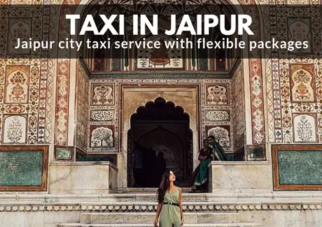 Why Should We Use any Taxi Service in Jaipur