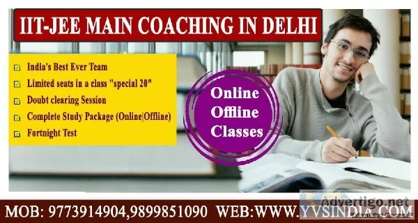 Best IIT JEE Main Coaching in Delhi - YVS Institute