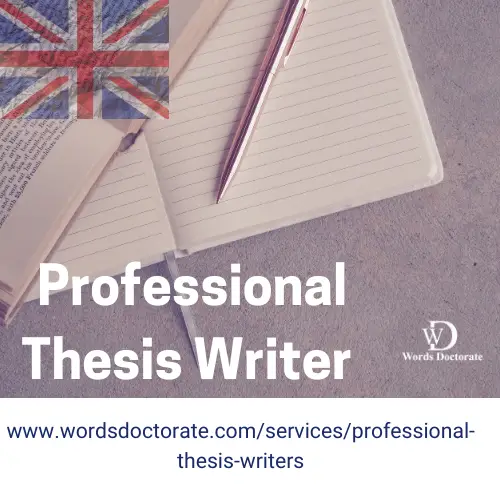 Professional Thesis Writers Available Now - Words Doctorate