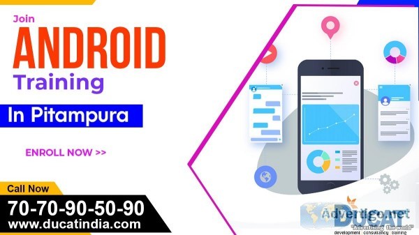 Best Institute for ANDROID Training Course in Pitampura