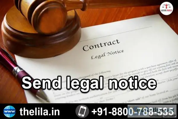 Send legal notice - Lead India Law Associates