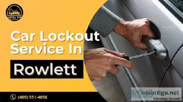 Alpha Emergency Car Lockout Service in Rowlett Texas