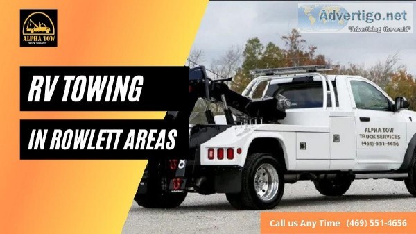 Alpha RV Towing Service in Rowlett Area