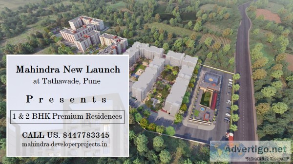 Mahindra New Launch Tathawade Pune  Step into a New Urban Life