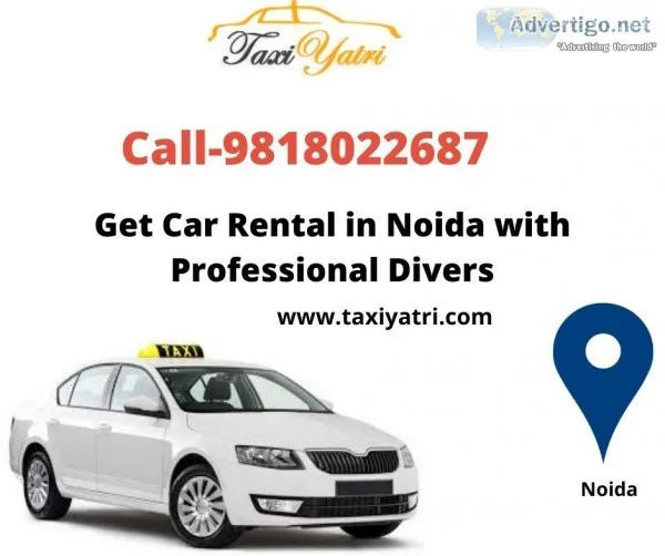 Car Rental in Noida For Local Rides