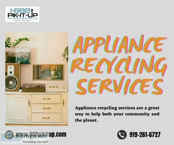 Appliance Recycling  1-888-PIK-IT-UP