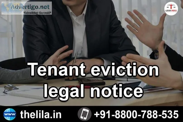 Tenant eviction legal notice - Lead India Law Associates