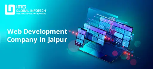 Website Development Company in Jaipur that Create Best Designs