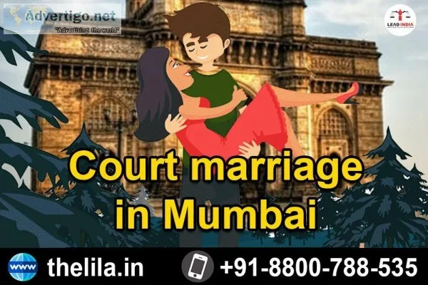 Court marriage in Mumbai - Lead India Law Associates