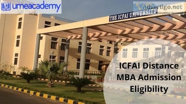 ICFAI Distance MBA Admission Eligibility