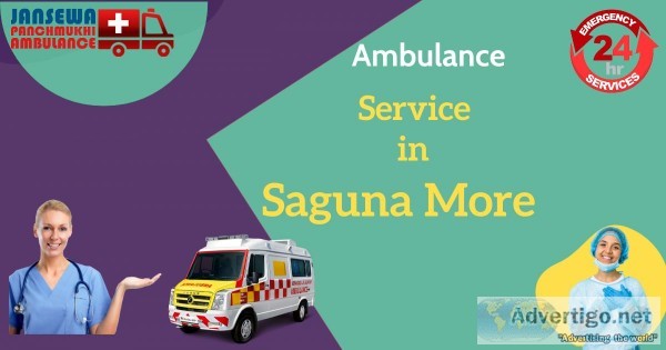 Cost effective Ambulance service in Saguna More by Jansewa
