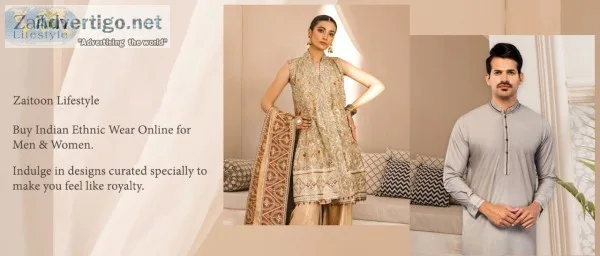Buy indian ethnic wear online for men & women at zaitoon lifesty