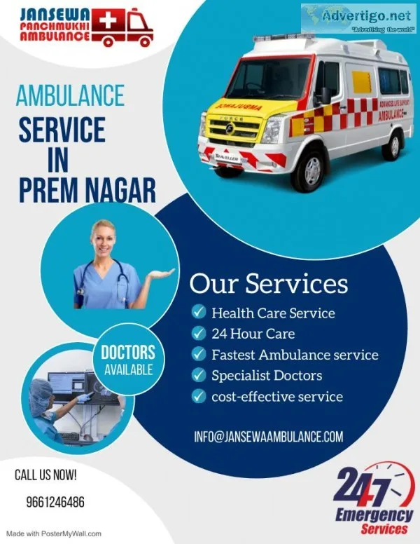 Jansewa Fast Ambulance Service in Prem Nagar