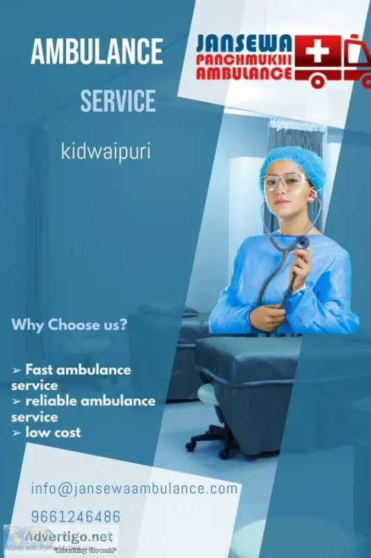 Swift Ambulance service in kidwaipuri by Jansewa