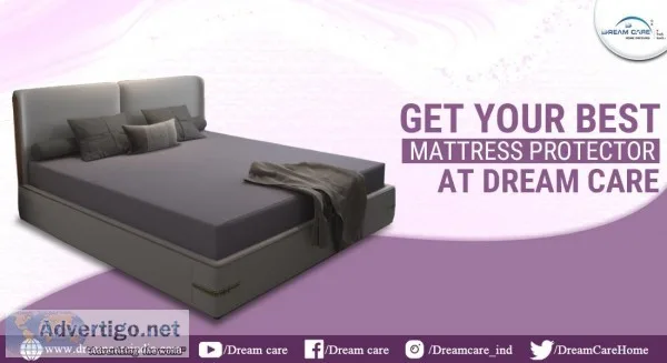 Get your Best Mattress Protector at Dream Care