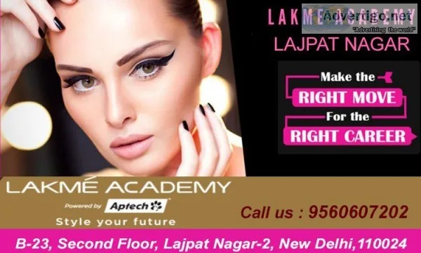 Best Makeup Artist Academy in Delhi  Lakme Academy Lajpat Nagar