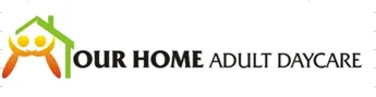 Our Home Adult Daycare