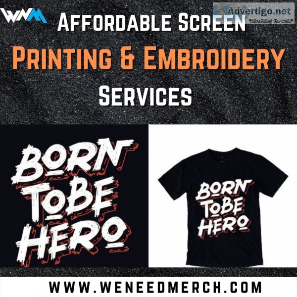 Get Affordable Screen Printing and Embroidery Services on Any Fa