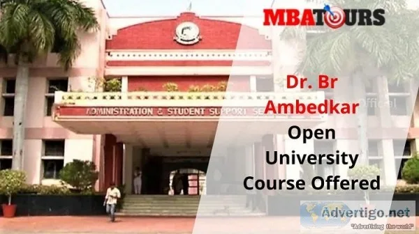 Dr. Br Ambedkar Open University Course Offered