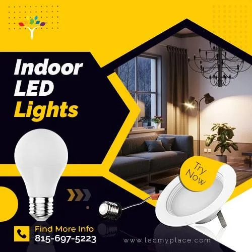 Buy Indoor LED Lights and create luxurious environment