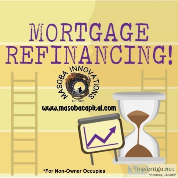 Need to Refinance