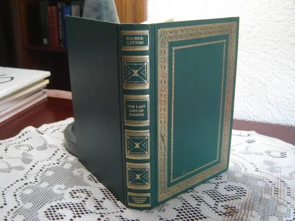 The Last Days of Pompeii by Sir Edward G. E. Bulwer-Lytton. Inte