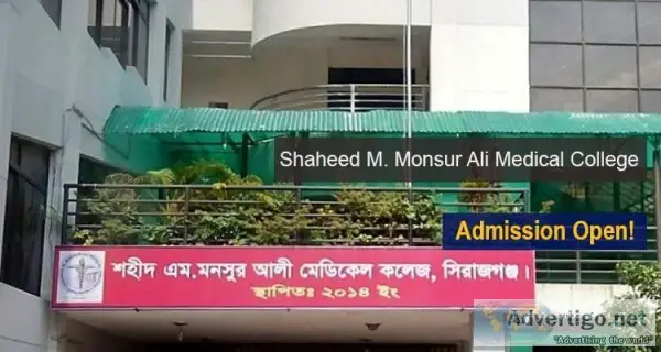Shaheed M. Monsur Ali Medical College Admission 2021-22