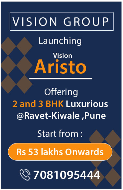 Vision Aristo Ravet-Kiwale Pune