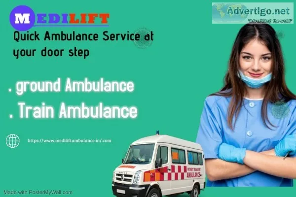 Medilift Ambulance Service in Kankarbagh- Fully Certified