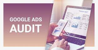 Google ads audit