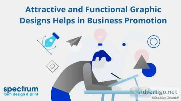 Attractive and Functional Graphic Designs Helps in Business Prom