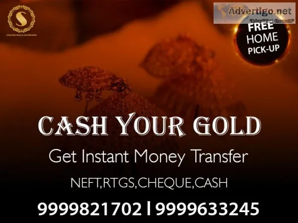 Exchange Cash For Gold At The Best Price In Delhi