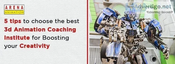 5 tips to choose the best 3d Animation Coaching Institute for Bo