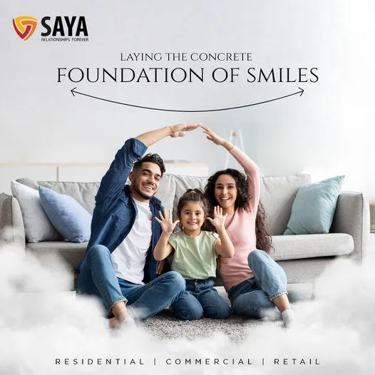 Laying the Concrete Foundation of Smiles  Saya Homes