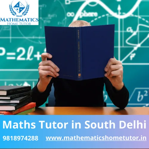 Maths Tutor in South Delhi