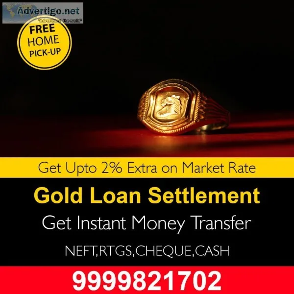 Gold Buyers That Provides Easy Gold Loan Settlement