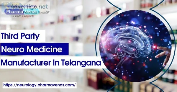 Neuro medicine manufacturer in telangana