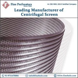 Premium Quality Centrifugal Screen Manufacturers