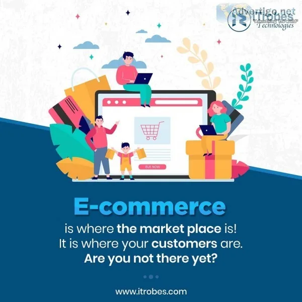 Professional e-commerce development company-itrobes