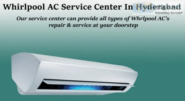 Whirlpool ac service center in hyderabad