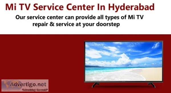 Mi tv service center in hyderabad