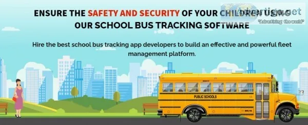 Develop a school bus tracking system to excel right away