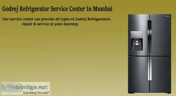 Godrej refrigerator repair in mumbai