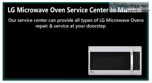 Lg microwave oven service center in mumbai